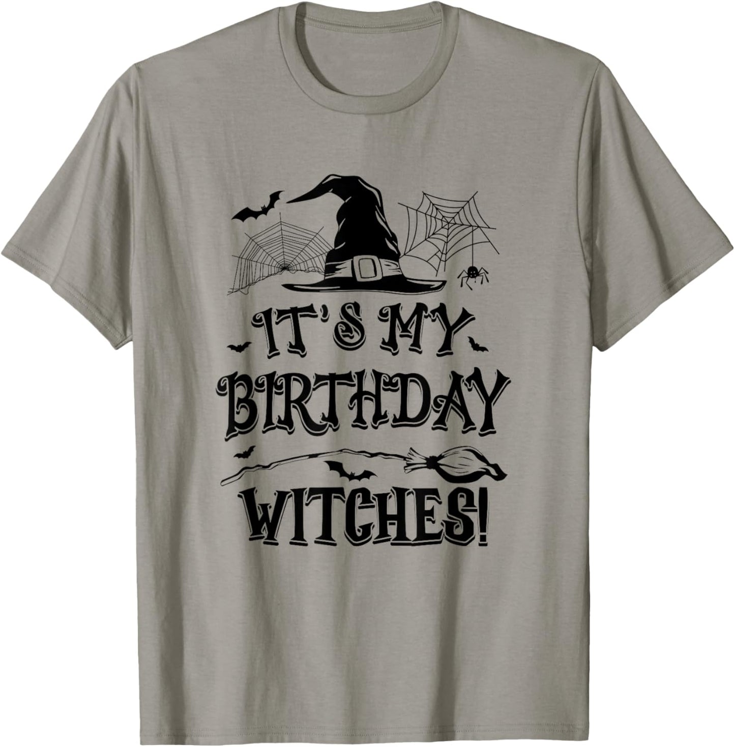 It's My Birthday Witches Funny Halloween Costume Birthday T-Shirt - T-Shirt | Sand