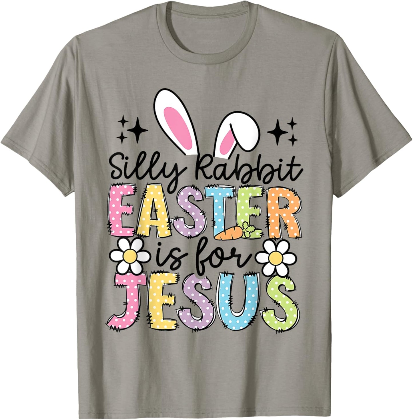Silly Rabbit Easter Is For Jesus Christian Boy Girl Kids T-Shirt - T-Shirt | Sand