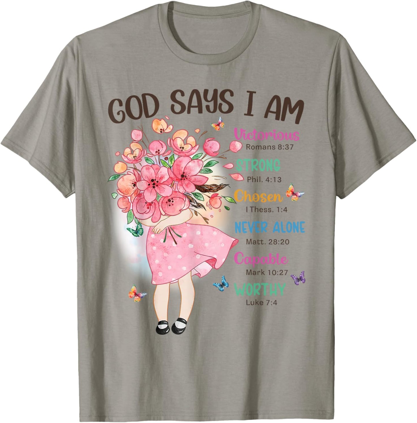 God Says I Am Flowers Christian Bible Verse Kids Girls T-Shirt - T-Shirt | Sand