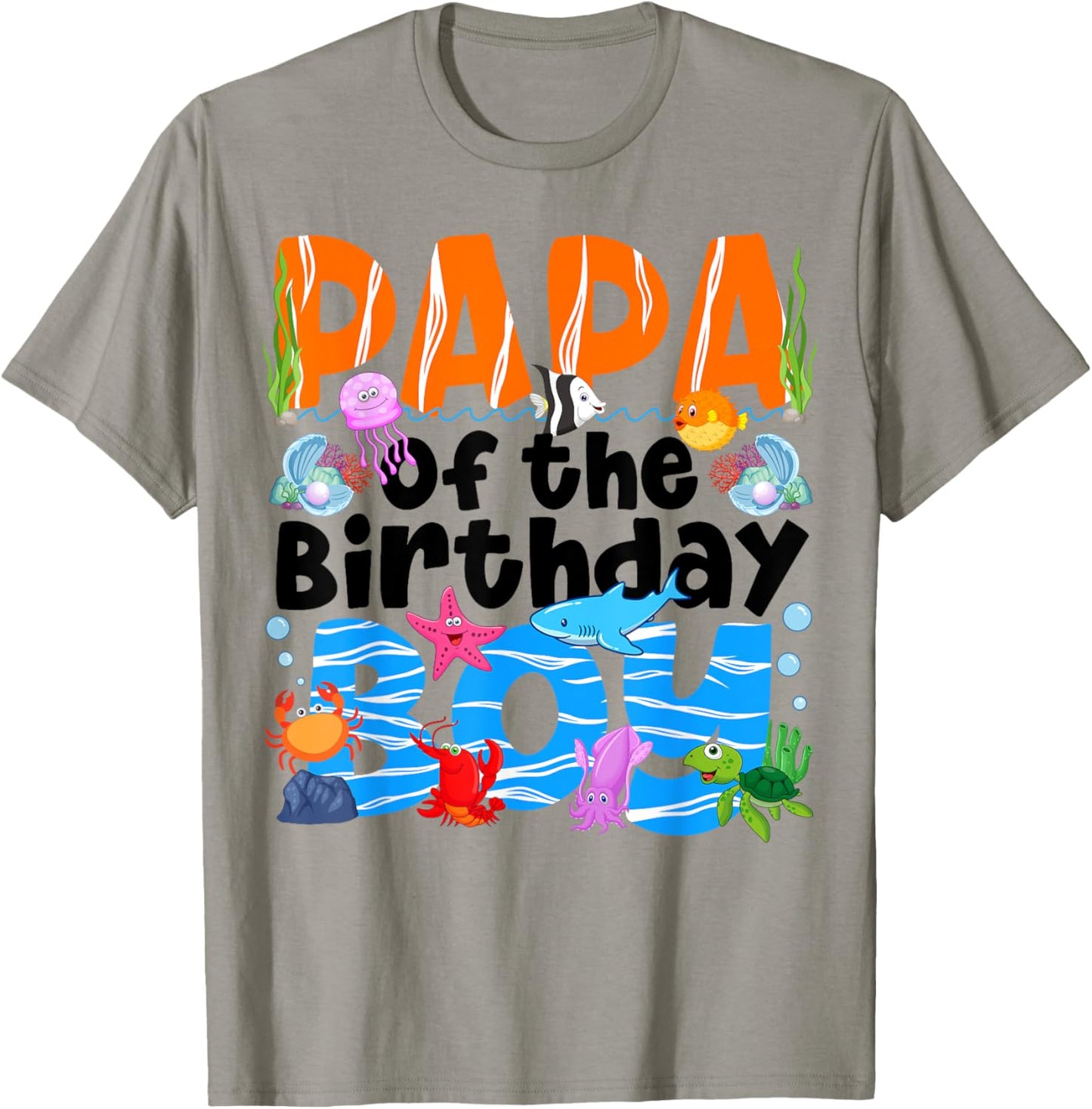 Papa Under Sea Birthday Party Boys Ocean Sea Animals Themed T-Shirt - T-Shirt | Sand