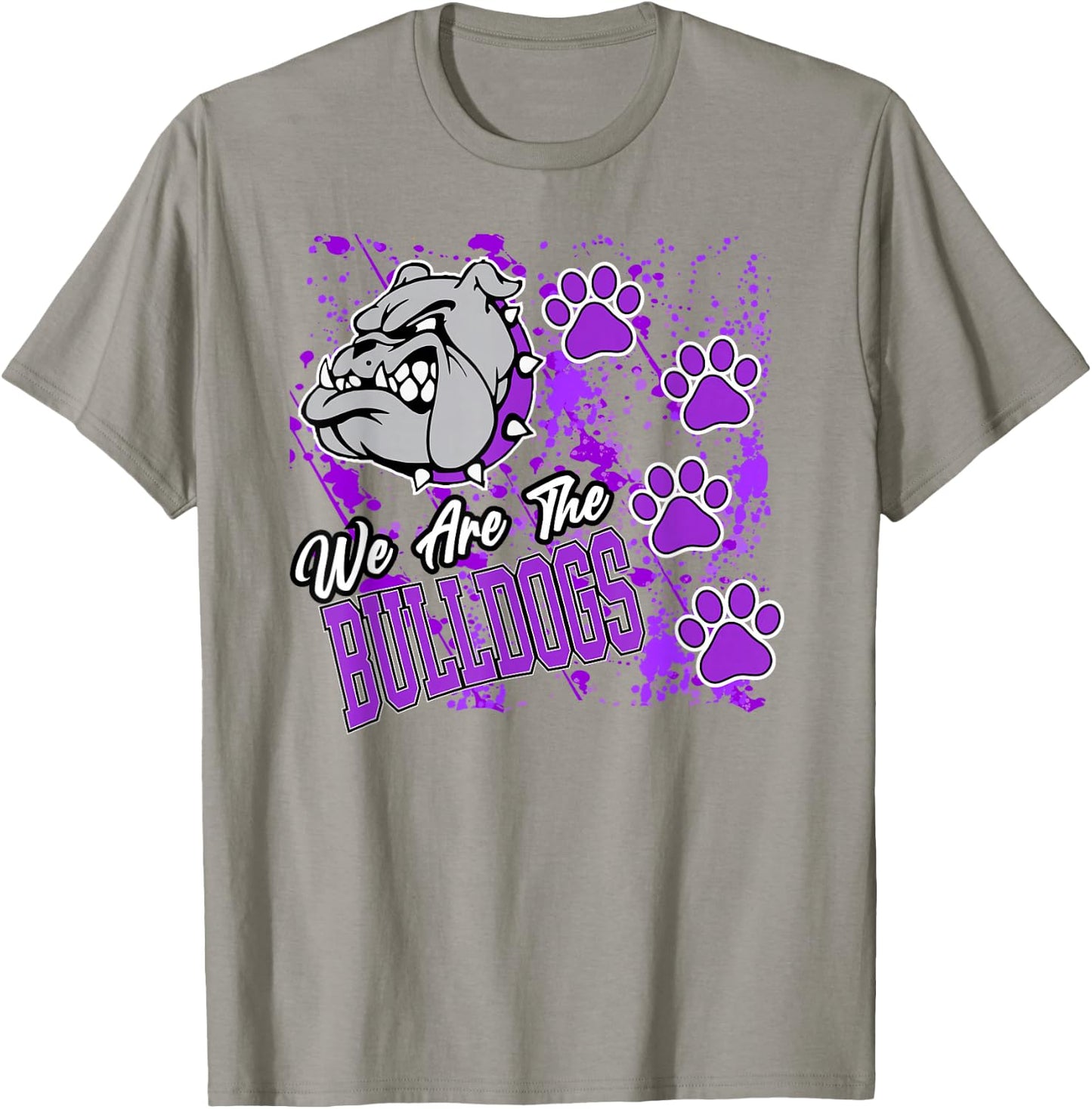 We are Bulldogs Purple Bulldog Pride School Spirit Mascot T-Shirt - T-Shirt | Sand