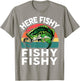 Funny Here-Fishy Kids Toddler Youth Boy Women Bass Fishing T-Shirt - T-Shirt | Sand