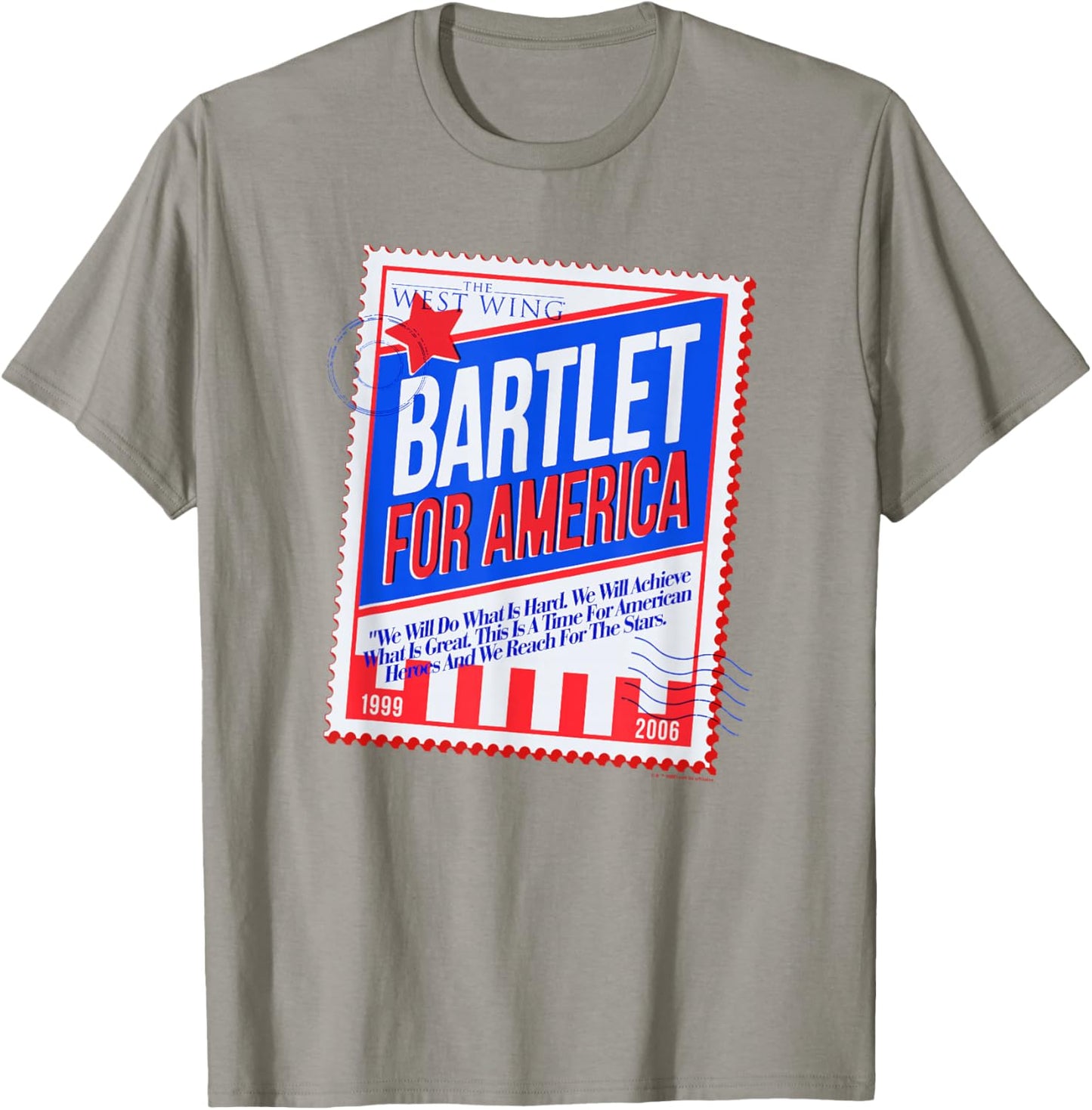 WB100 The West Wing Bartlet for America Stamp Poster T-Shirt - T-Shirt | Sand