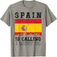 Spain Is Calling And I Must Go Anniversary I Love Spain Trip T-Shirt - T-Shirt | Sand