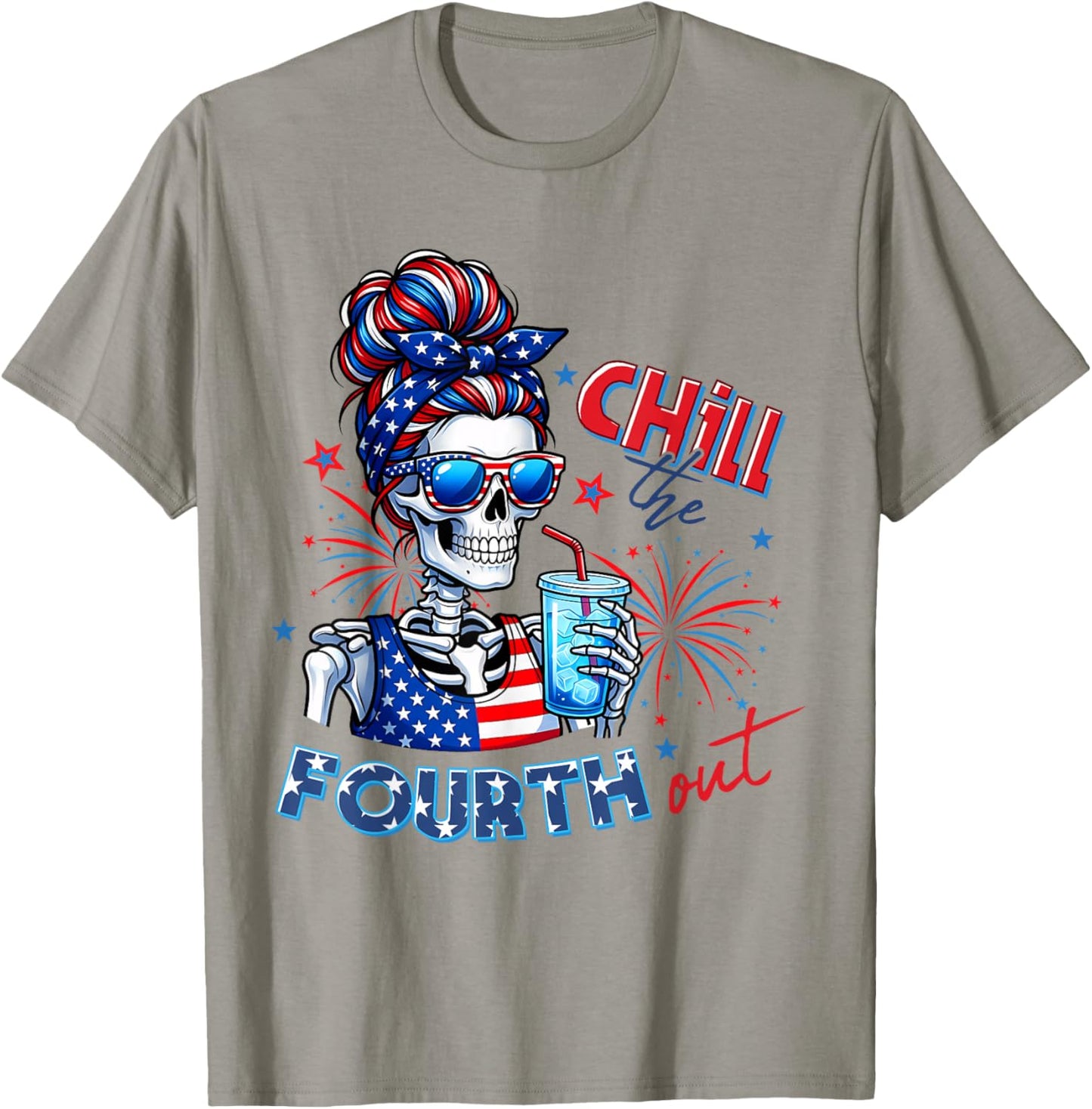 Funny Chill The Fourth Out Skeleton USA 4th of July Women T-Shirt - T-Shirt | Sand