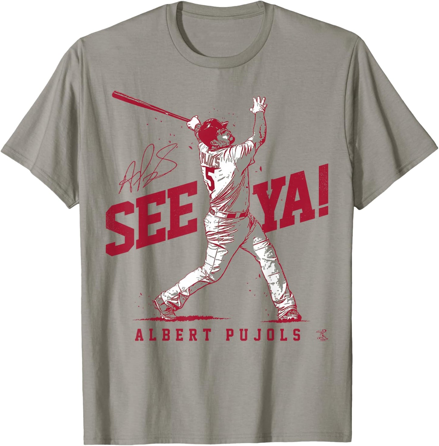 Albert Pujols See Ya - Apparel T-Shirt - T-Shirt | Sand