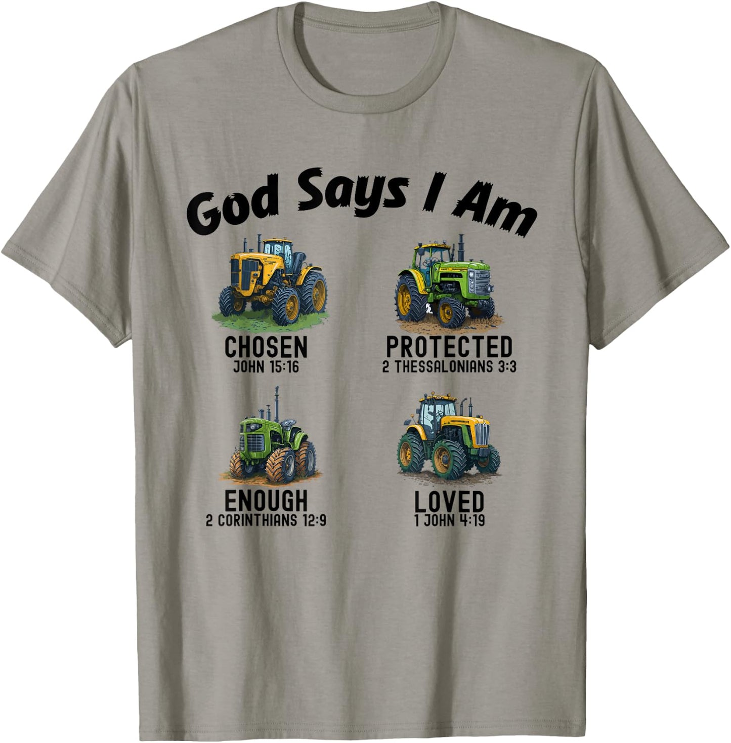 God Says I Am Tractor Truck Toddler Kids Farm Bible Verse T-Shirt - T-Shirt | Sand