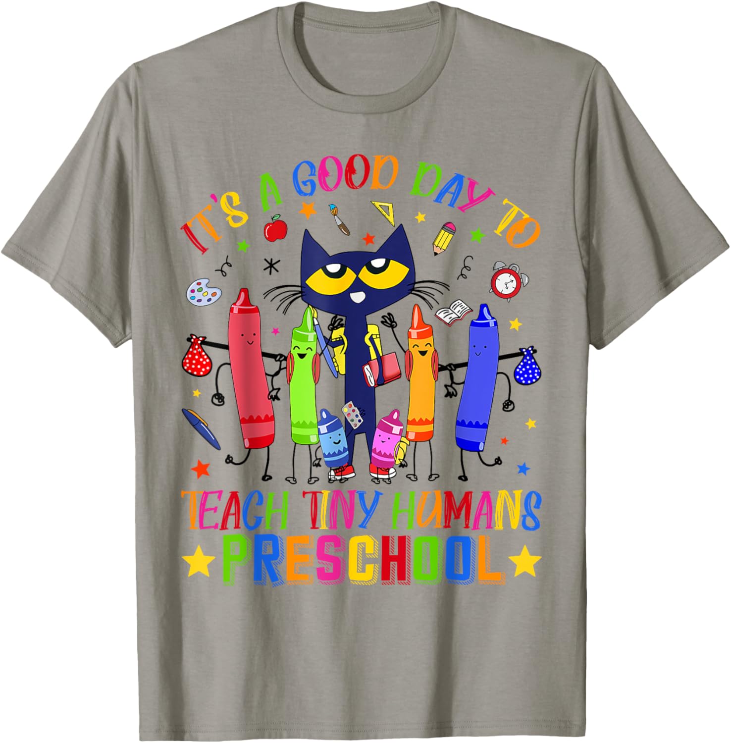 It's A Good Day To Teach Tiny Humans Preschool Cat Teacher T-Shirt - T-Shirt | Sand