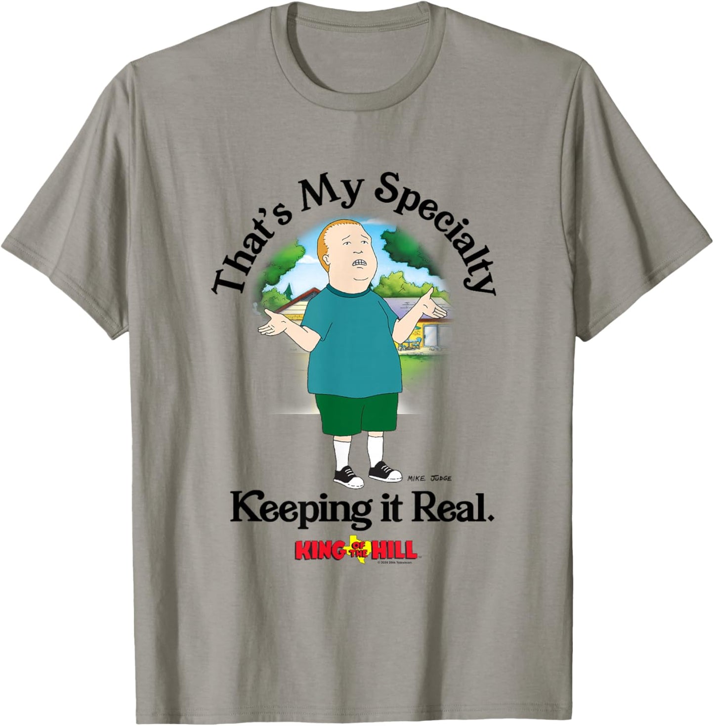 King of The Hill Bobby That's My Specialty Keeping It Real T-Shirt - T-Shirt | Sand