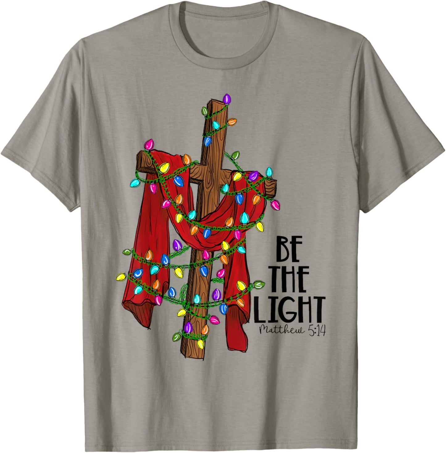 Christmas Cross with Xmas Lights Be the Light Bible Quote T-Shirt - T-Shirt | Sand