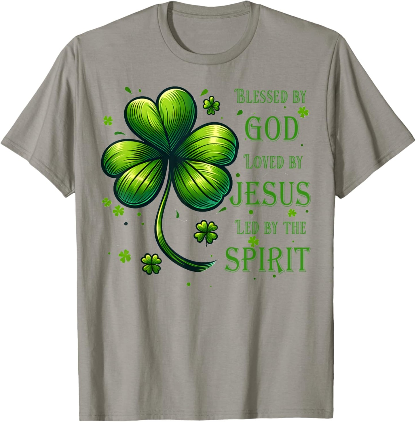 Blessed by God Loved By Jesus St. Patrick's Day Christian , Small T-Shirt - T-Shirt | Sand