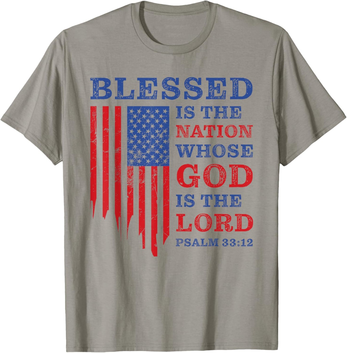 Blessed is the Nation – Christian Patriotic USA Psalm 33:12 T-Shirt - T-Shirt | Sand