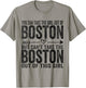 You Can Take The Girl Out Of Boston MA Massachusetts T-Shirt - T-Shirt | Sand