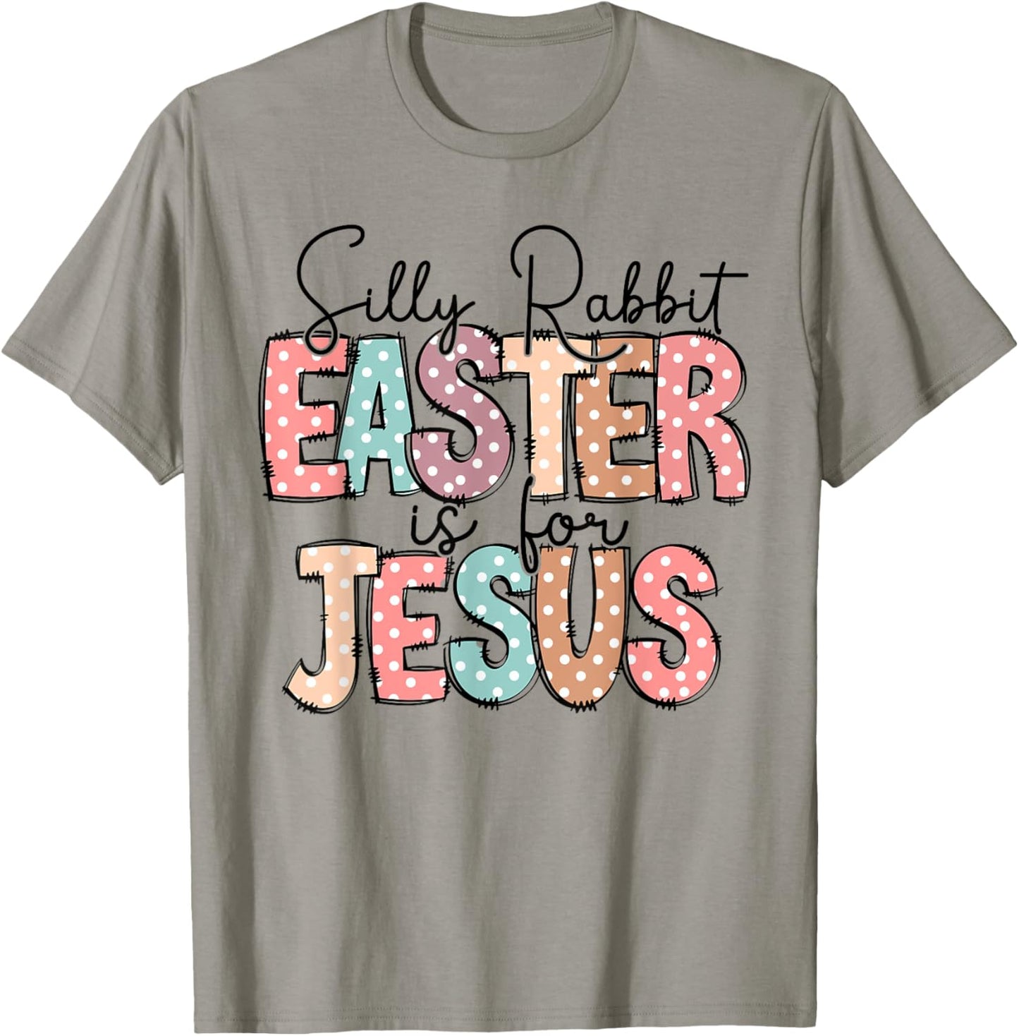 Silly Rabbit Easter Is For Jesus Christian Easter Day Retro T-Shirt - T-Shirt | Sand