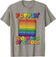Poppin My Way Through 100 Days of School - Pop It T-Shirt - T-Shirt | Sand