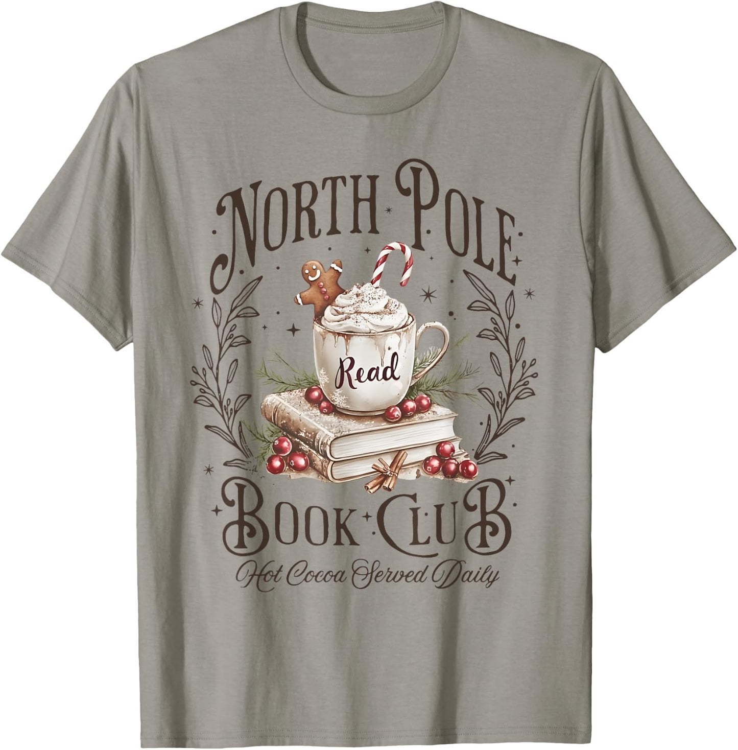 North Pole Book Club Christmas Xmas Hot Cocoa Bookish T-Shirt - T-Shirt | Sand