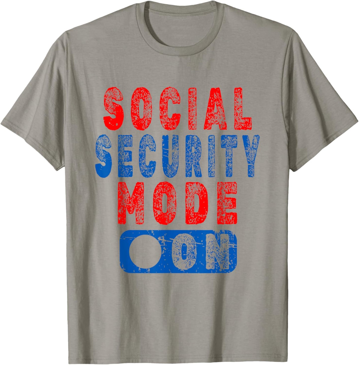 Social Security Mode On - Senior Citizen Humor T-Shirt - T-Shirt | Sand