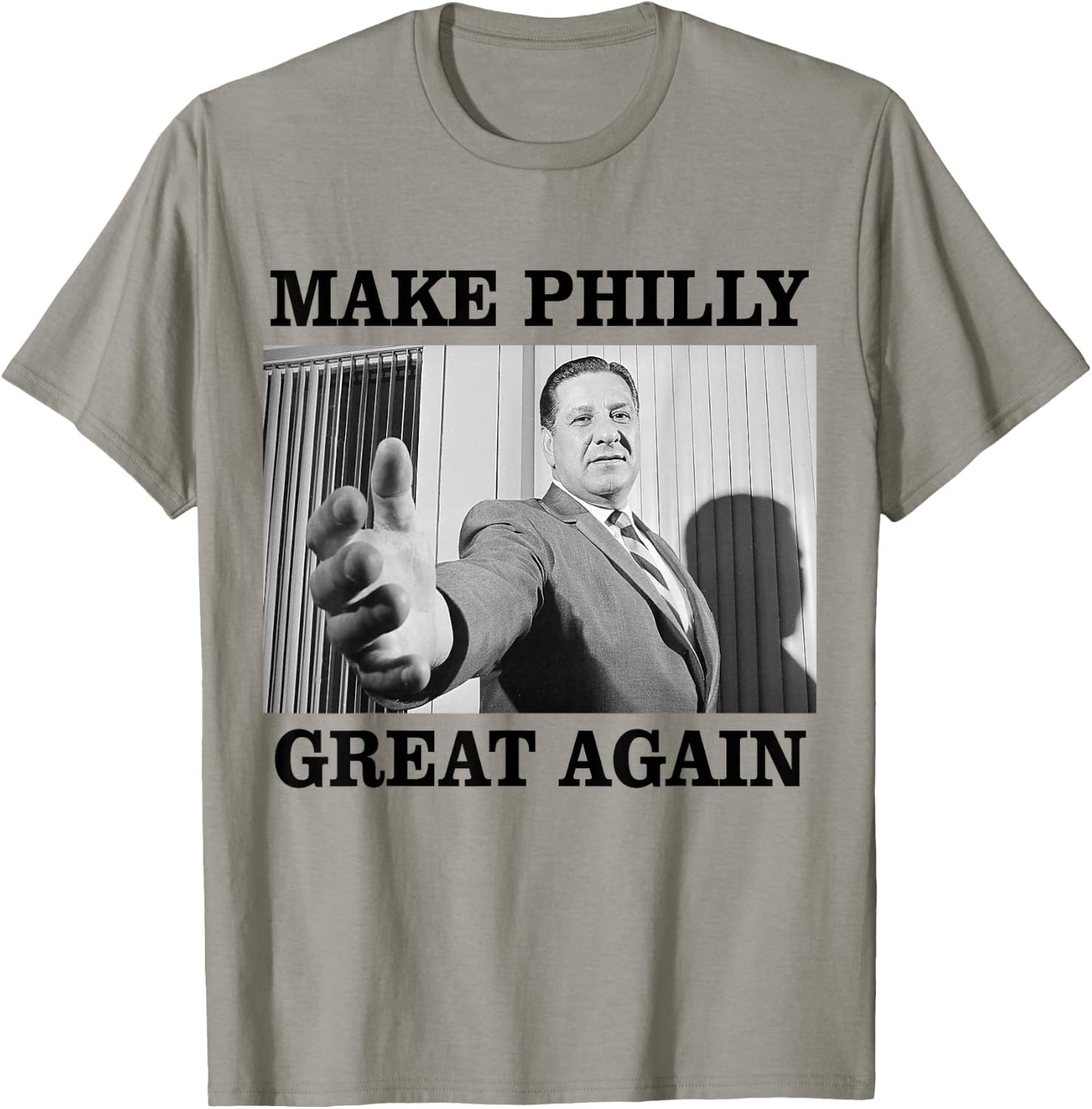 Make Philly Great Again - Mayor Frank Rizzo T-Shirt - T-Shirt | Sand