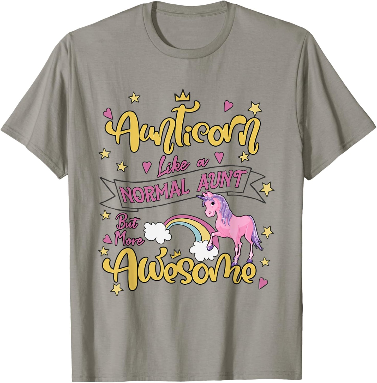 Aunticorn Like a Normal Aunt but More Awesome Aunty Women T-Shirt - T-Shirt | Sand