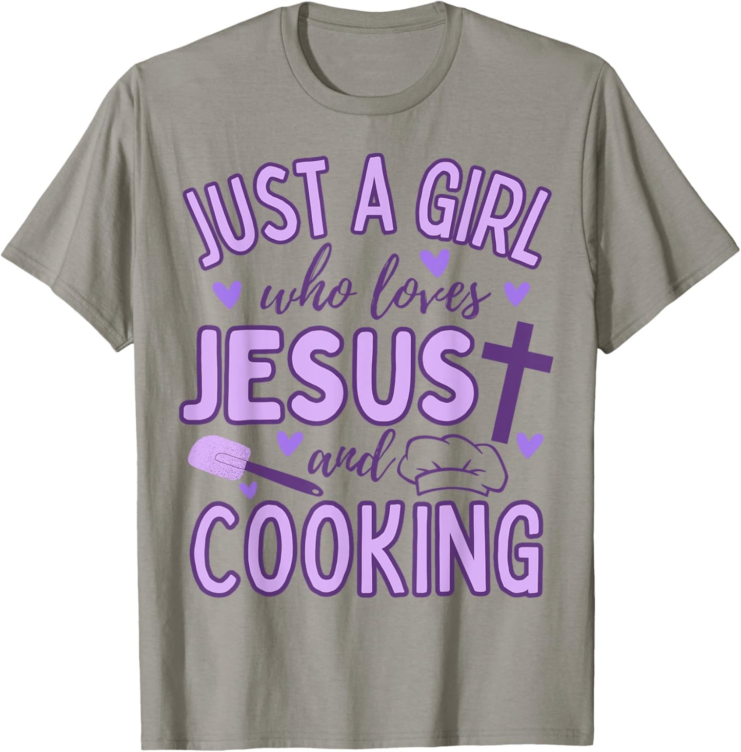 Just A Girl Who Loves Jesus and Cooking Christian Funny Chef T-Shirt - T-Shirt | Sand