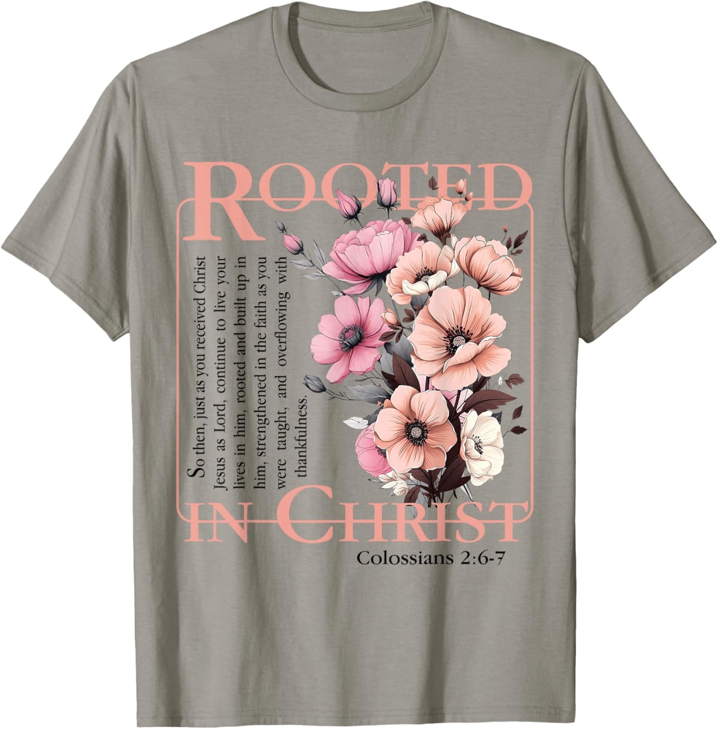 Rooted In Christ Religious Bible Verse Christian Jesus Faith T-Shirt - T-Shirt | Sand