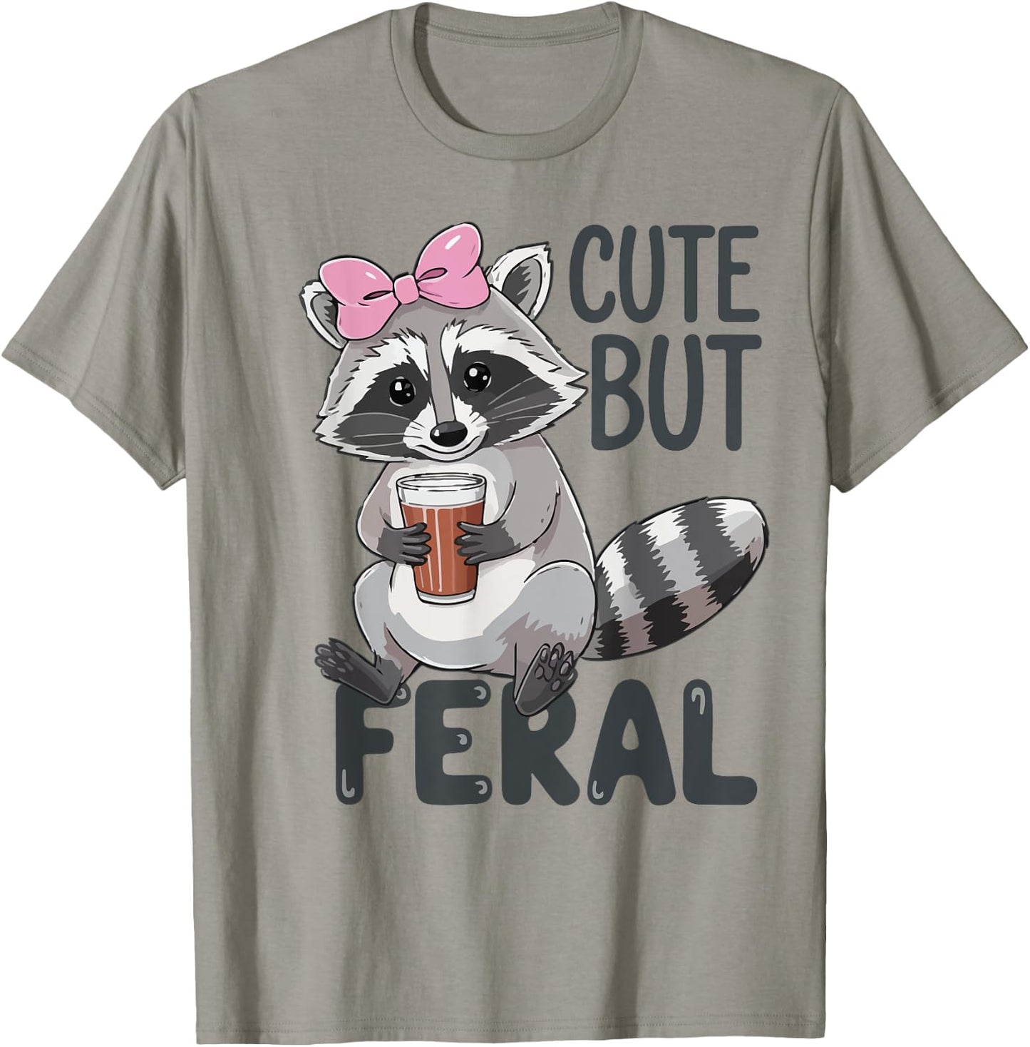 Cute But Feral Raccoon Women Toddler Girl Funny Trash-Panda T-Shirt - T-Shirt | Sand
