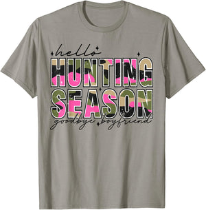 Hello Deer Season Goodbye Boyfriend Camo Flag Hunting Season T-Shirt - T-Shirt | Sand