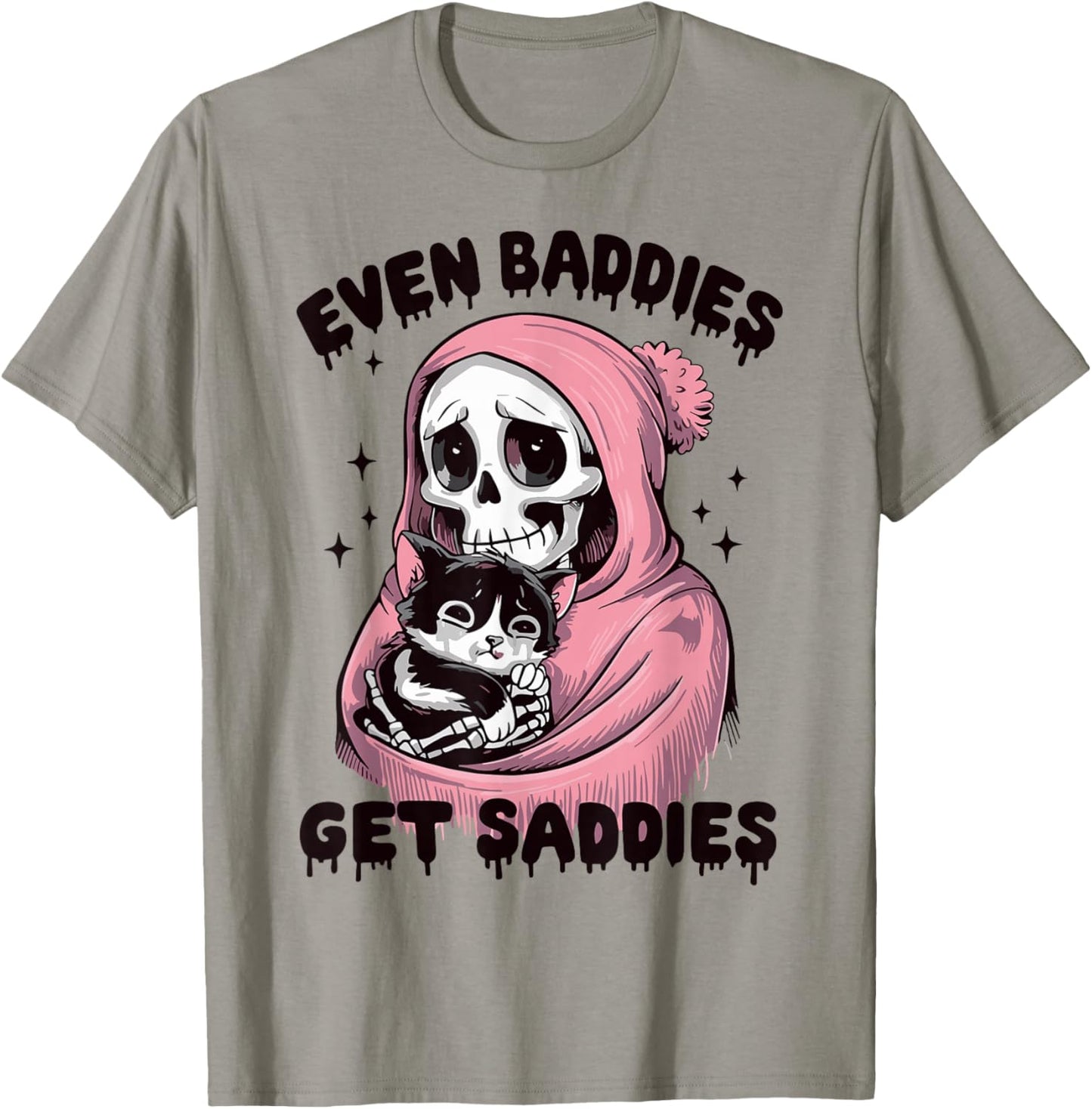 Even Baddies Get Saddies Skull Cat Internet Memes Funny Meme T-Shirt - T-Shirt | Sand