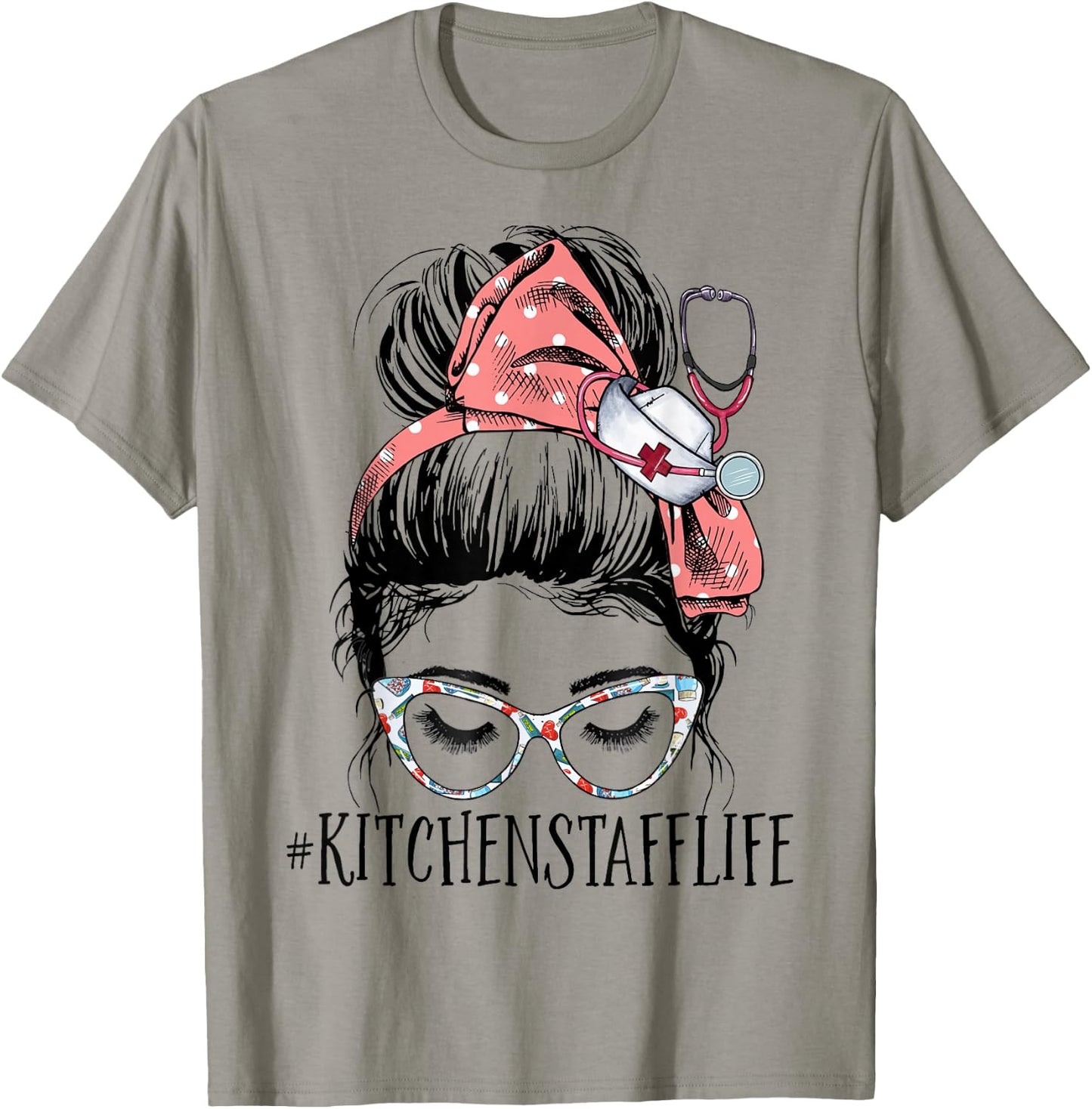 Kitchen Staff Life Messy Bun Healthcare Worker Chef Cooking T-Shirt - T-Shirt | Sand