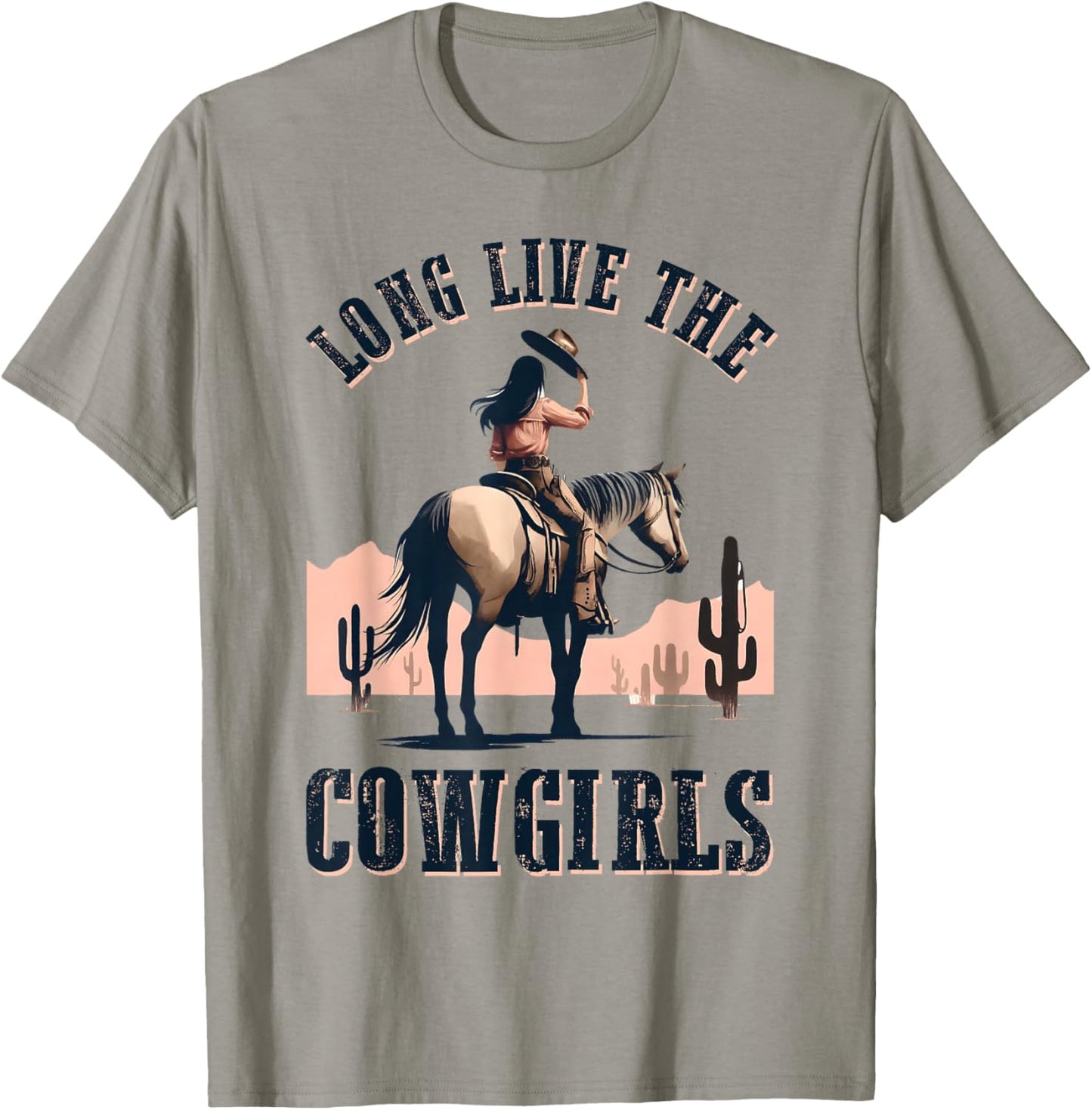 Long Live The Cowgirls Horse Riding Western Southern Women T-Shirt - T-Shirt | Sand