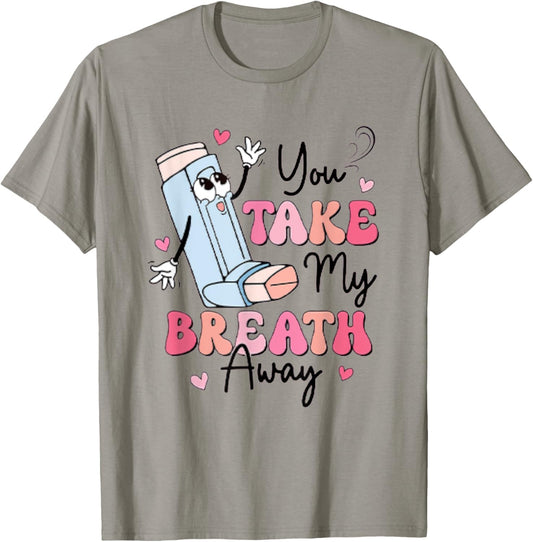 Retro Valentine's Day You Take My Breath Away NICU PICU T-Shirt - T-Shirt | Sand