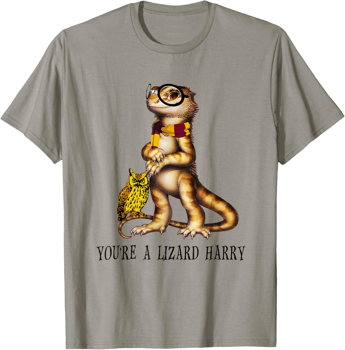 You're A Lizard Harry , Funny Bearded Dragon T-Shirt - T-Shirt | Sand