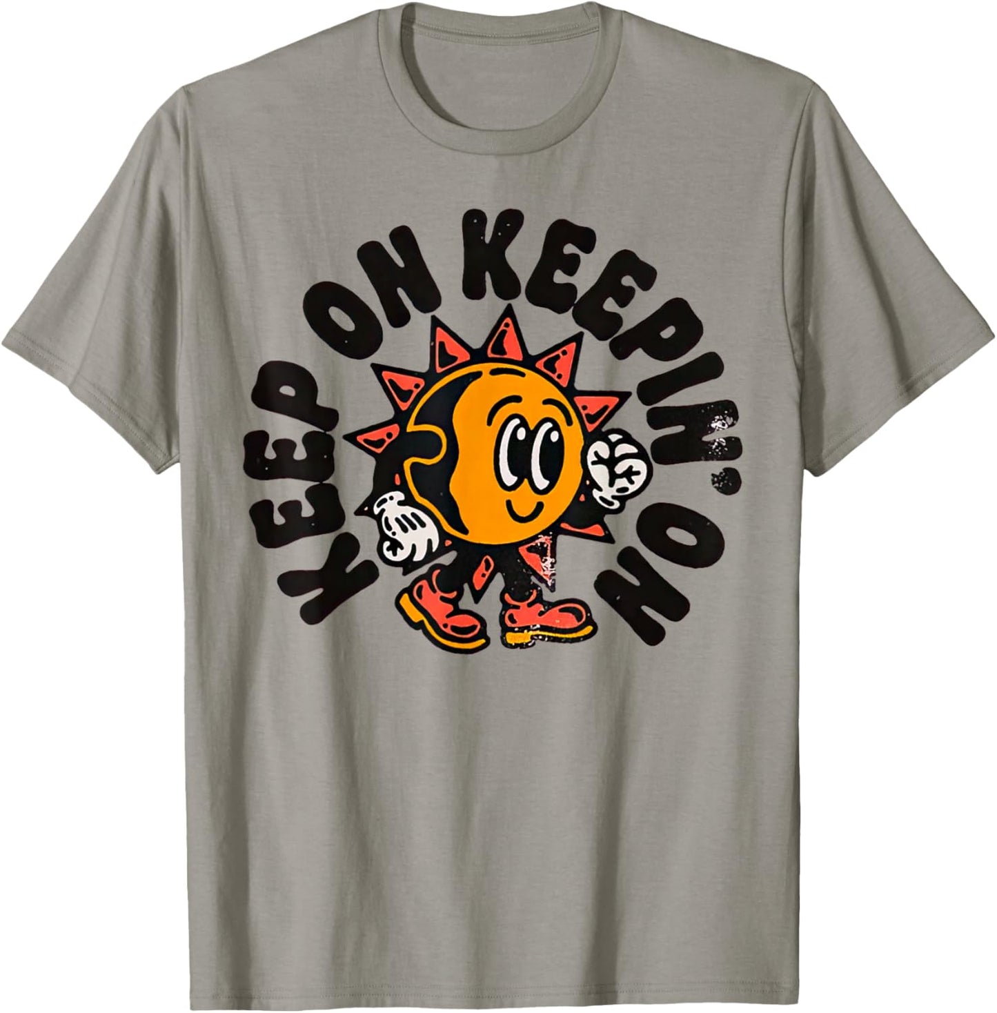 Front Keep On Keepin On T-Shirt - T-Shirt | Sand