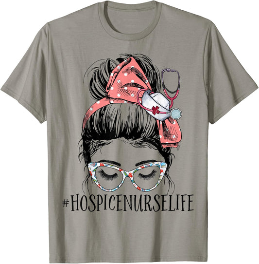 Hospice Nurse Life Funny Messy Bun RN Registered Nursing T-Shirt - T-Shirt | Sand