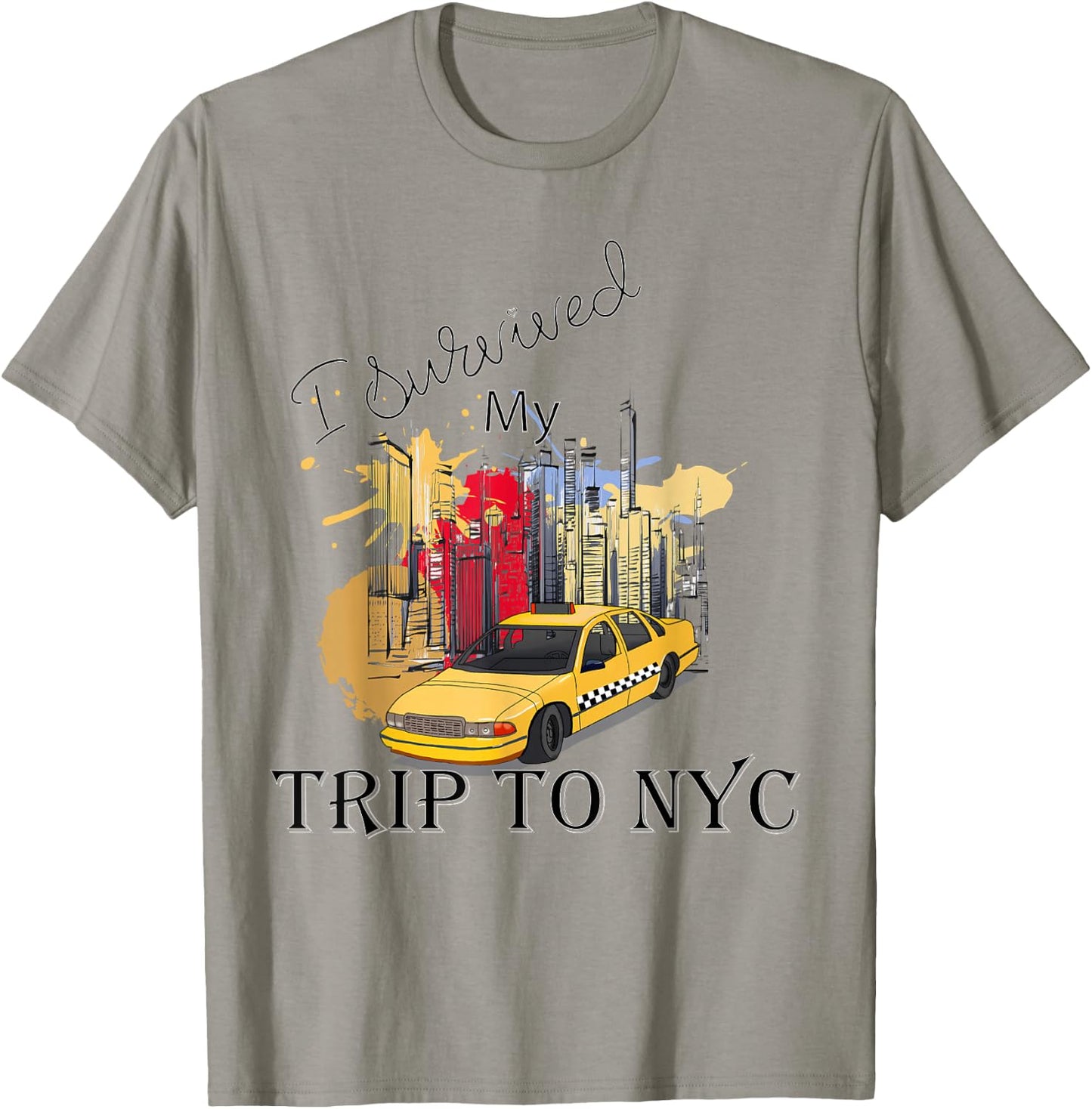 I Survived My Trip to NYC Graphic New York City Line T-Shirt - T-Shirt | Sand