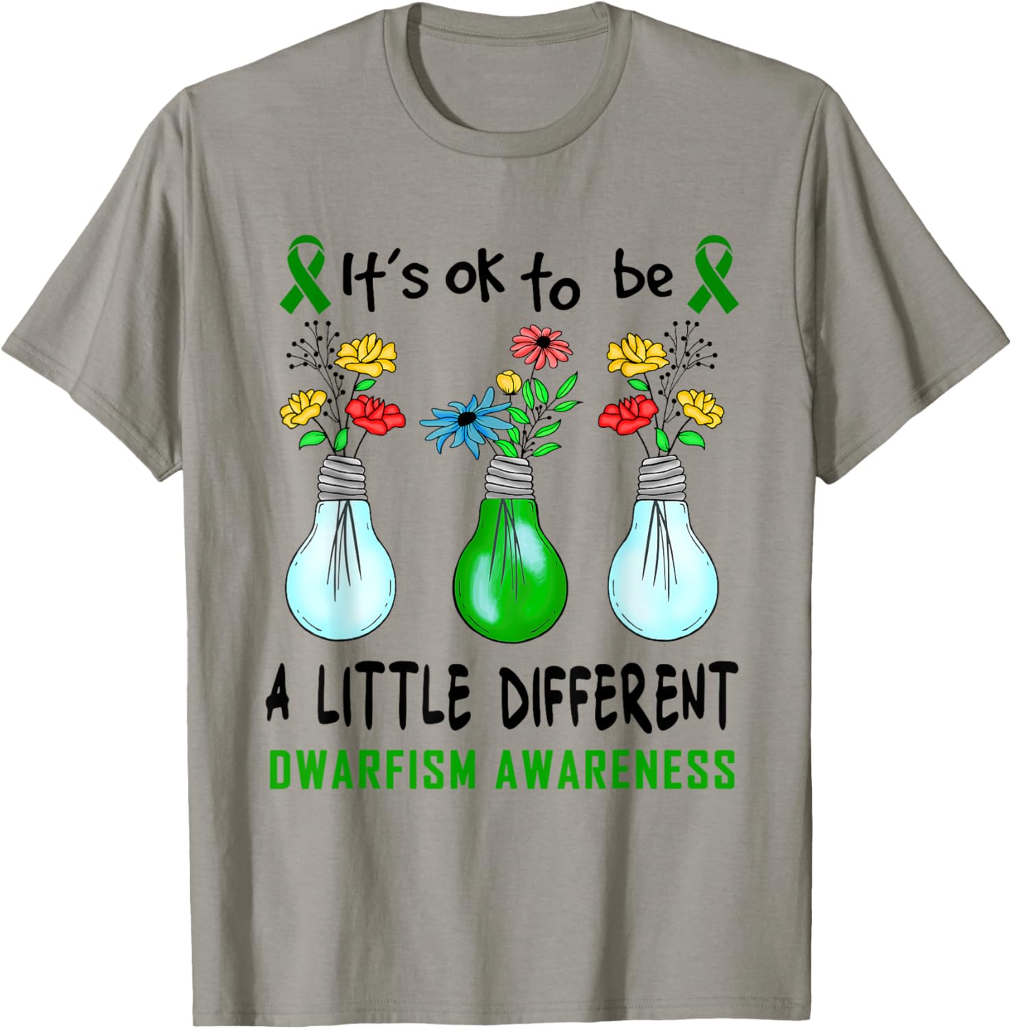 It's Ok To Be A Little Different Dwarfism Awareness T-Shirt - T-Shirt | Sand