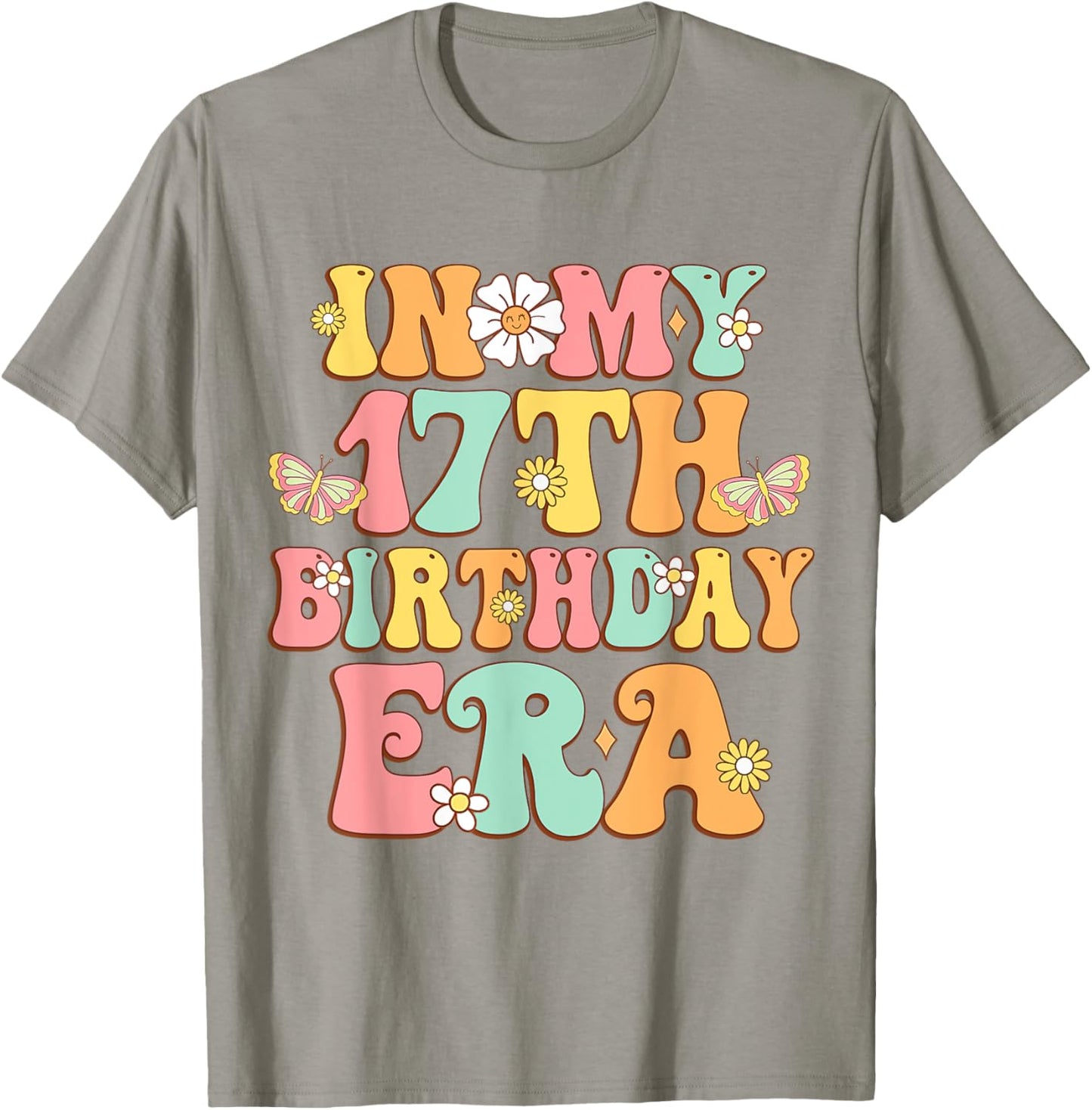 In My 17th Birthday Era Girl 17 years Teenager 17 Yrs Old T-Shirt - T-Shirt | Sand