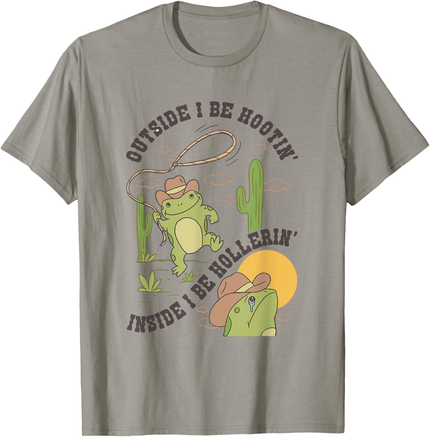Outside I Be Hootin Inside I Be Hollerin Funny Cactus Frog T-Shirt - T-Shirt | Sand