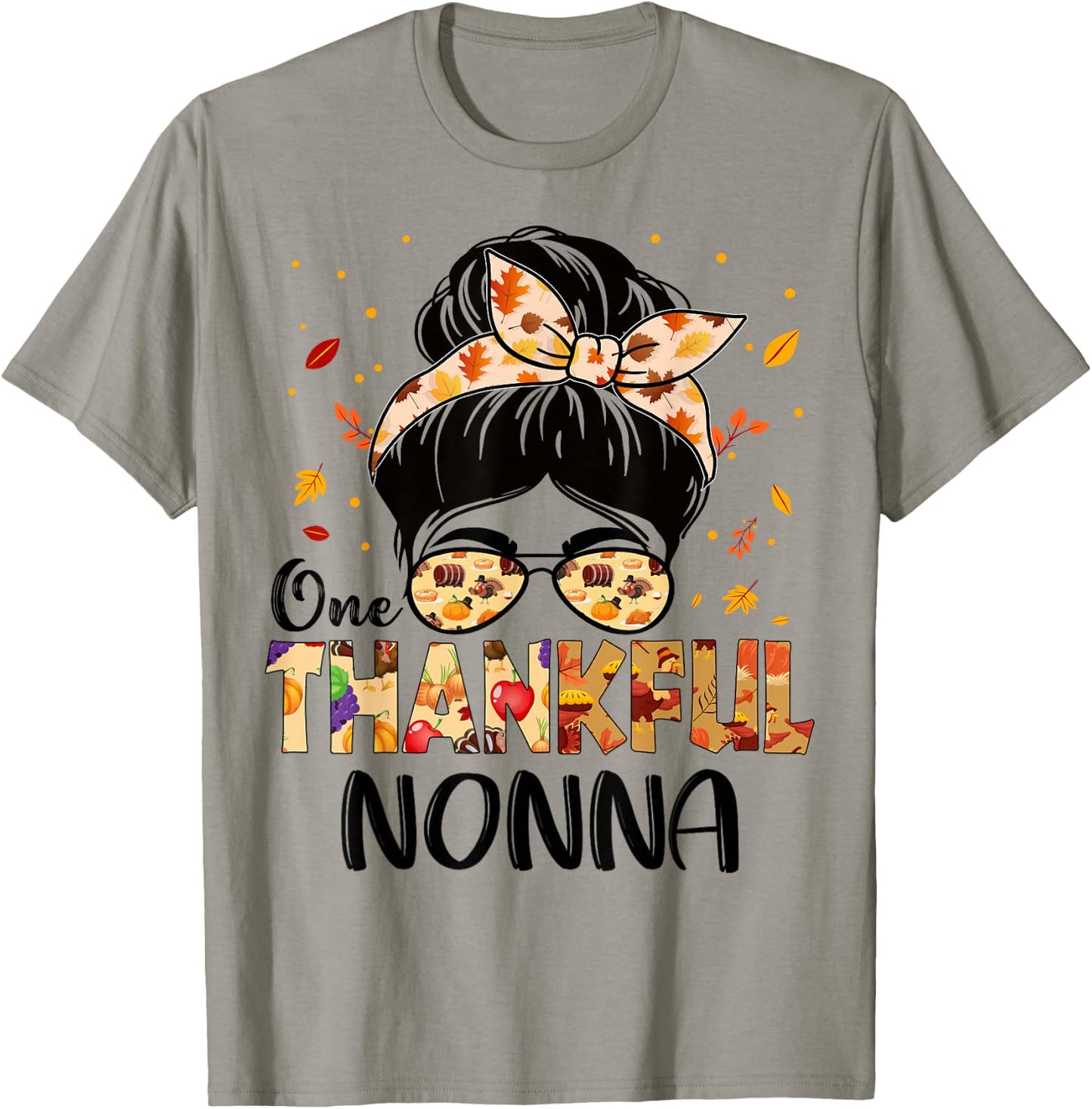 Nonna One Thankful Messy Bun Grandma Thanksgiving Autumn T-Shirt - T-Shirt | Sand