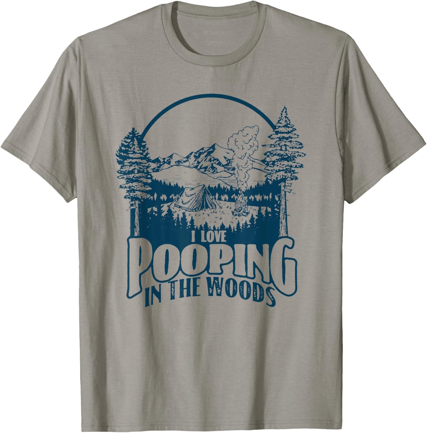 I Love Pooping in the Woods! Funny Vintage Camping Retro 80s T-Shirt - T-Shirt | Sand