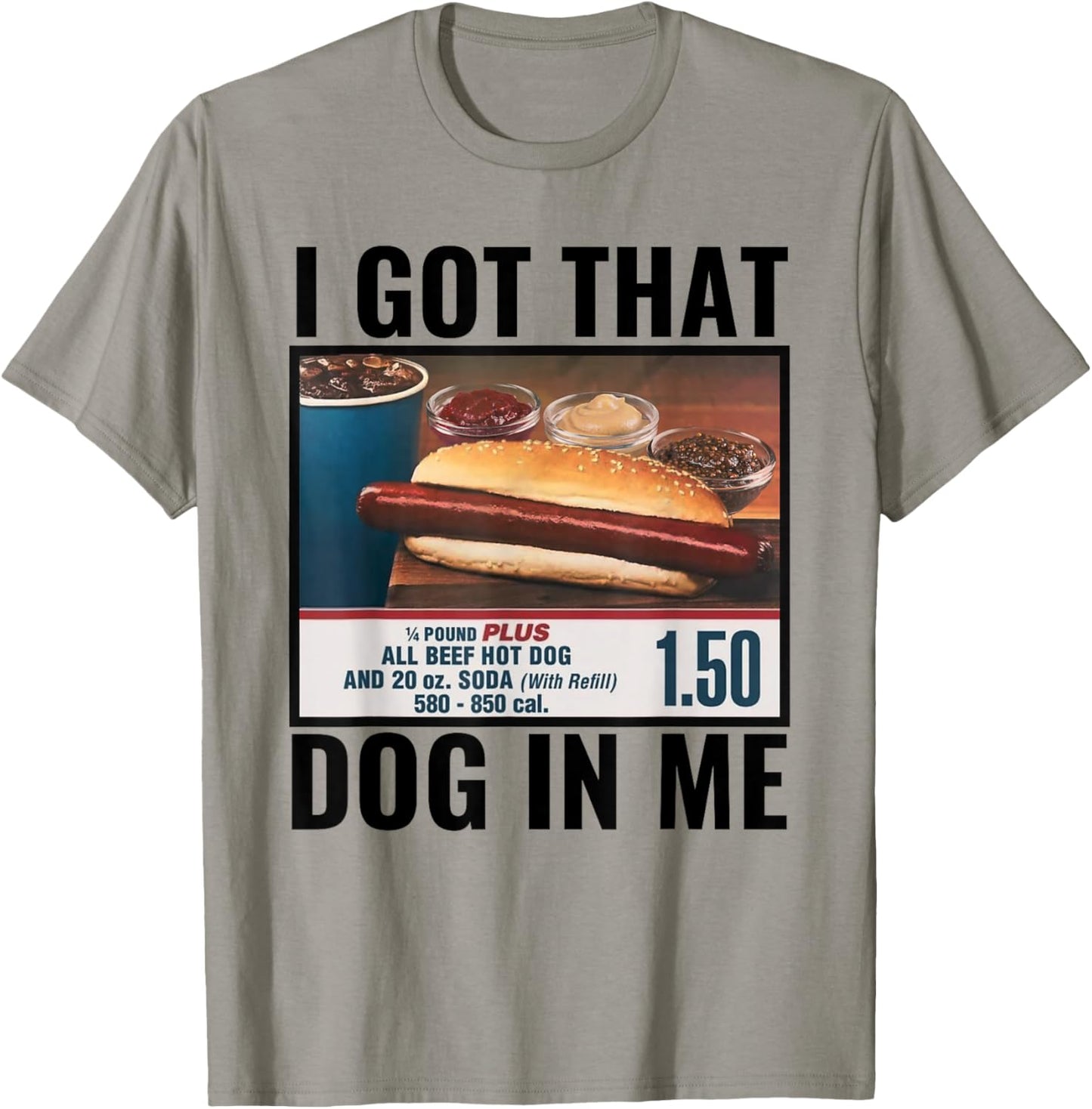 I Got That Dog In Me Funny Retro Vintage Sports Meme Hotdog T-Shirt - T-Shirt | Sand