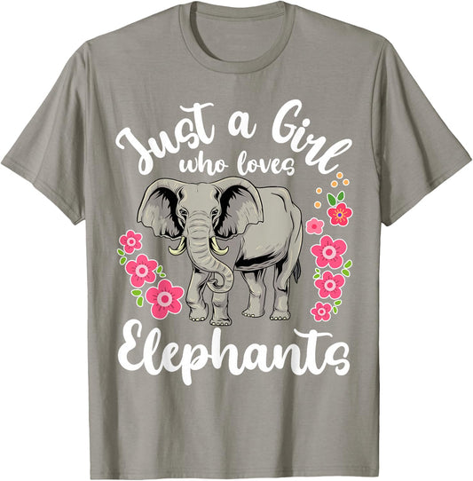 Elephant Just a Girl Who Loves Elephants T-Shirt - T-Shirt | Sand