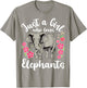 Elephant Just a Girl Who Loves Elephants T-Shirt - T-Shirt | Sand