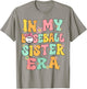 In My Baseball Sister Era Groovy Retro Proud Baseball Sister T-Shirt - T-Shirt | Sand
