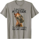 I Don't Have Attitude I've Got Personality You Can't Handle T-Shirt - T-Shirt | Sand