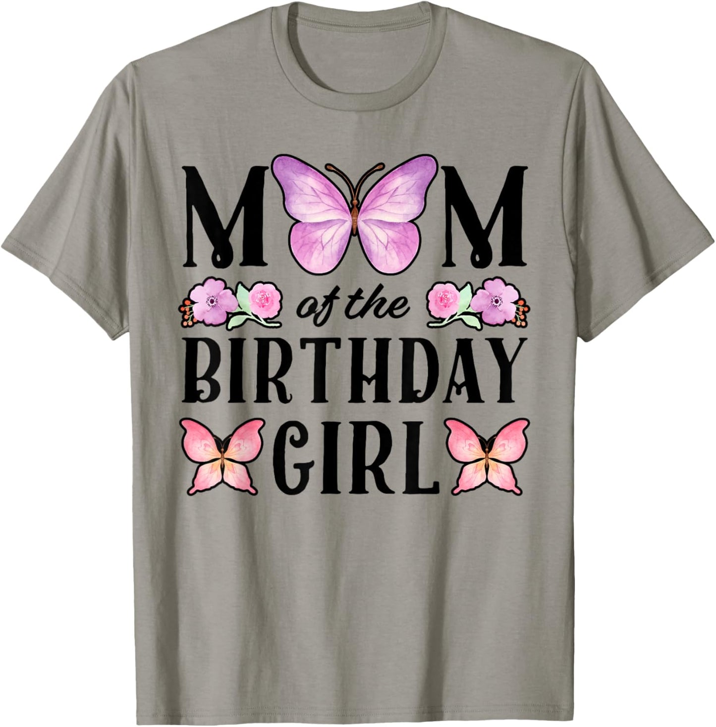Butterfly Mom of The Birthday Girl Floral Family Matching T-Shirt - T-Shirt | Sand