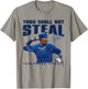 Salvador Perez Thou Shall Not Steal - Apparel T-Shirt - T-Shirt | Sand