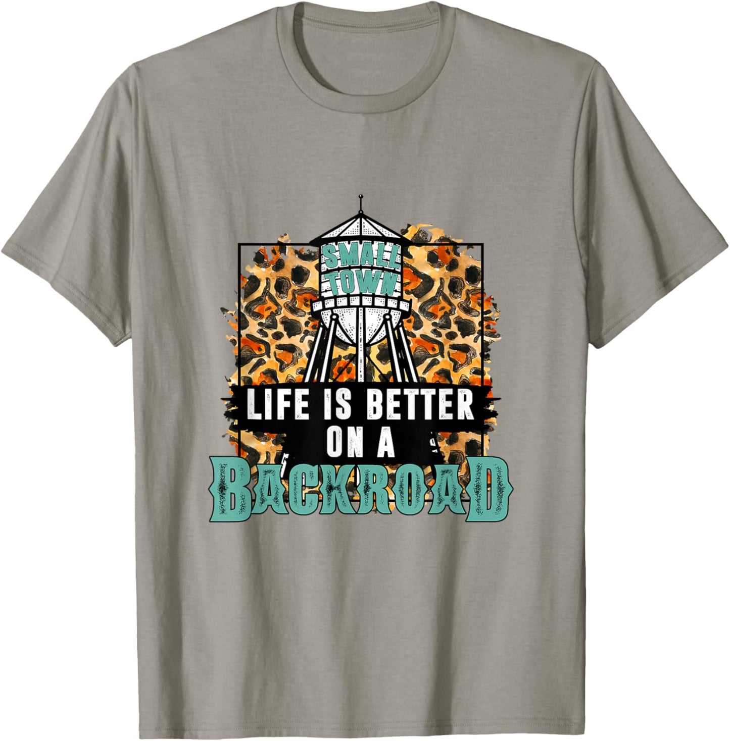 Life Is Better On The Backroad Small Town Girl Country Girls T-Shirt - T-Shirt | Sand