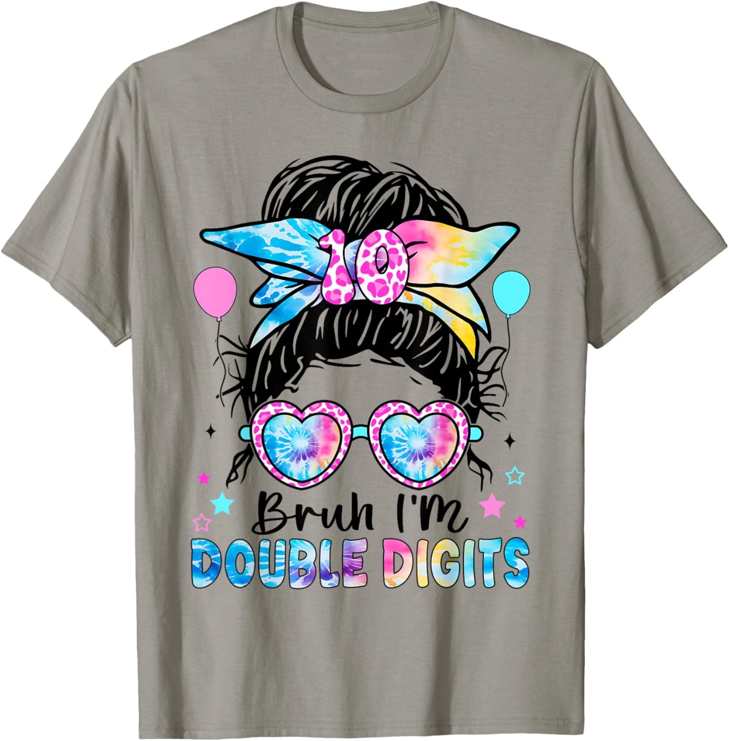 Bruh I'm Double Digits birthday 10 Year Birthday For Girl T-Shirt - T-Shirt | Sand