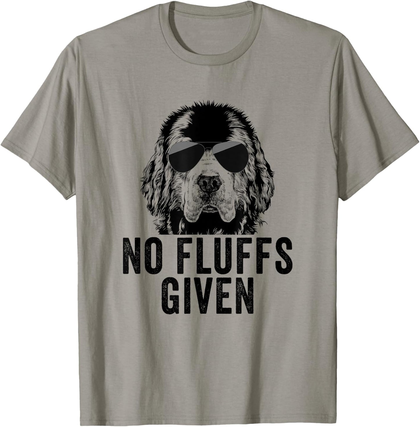 Funny No Fluffs Given Newfie Dog Mom Dad T-Shirt - T-Shirt | Sand